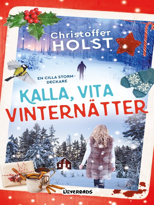 Title details for Kalla, vita vinternätter by Christoffer Holst - Available